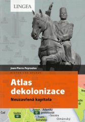 Atlas dekolonizace :neuzavřená kapitola
