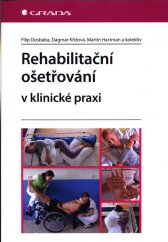 Rehabilitační ošetřování v klinické praxi